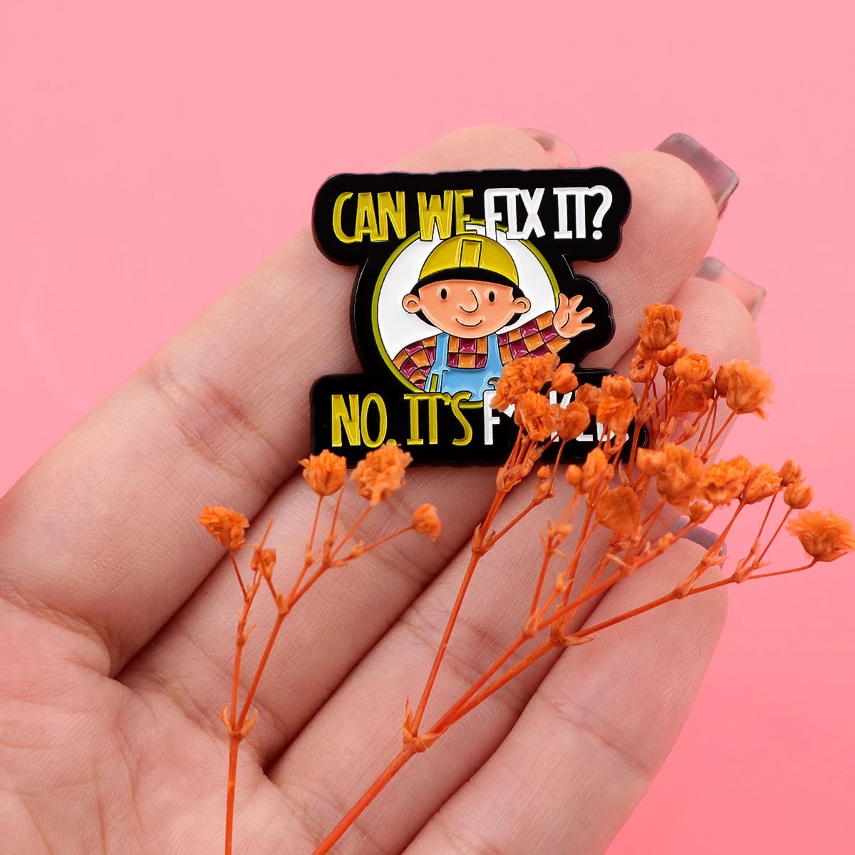 Repairman Quote Enamel Pin Badge - Hard Enamel Lapel Pin Brooch