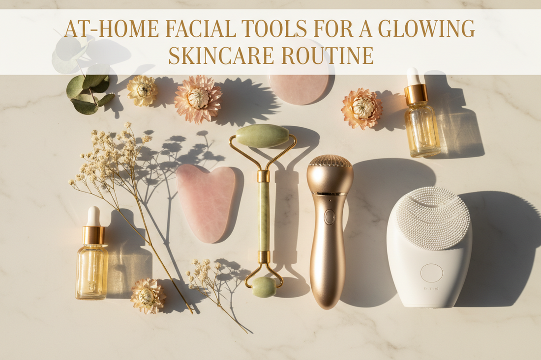 At-Home Facial Tools for a Glowing Skincare Routine
